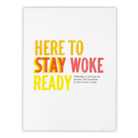 Ready Stay by Ben Blount letterpress poster available now.