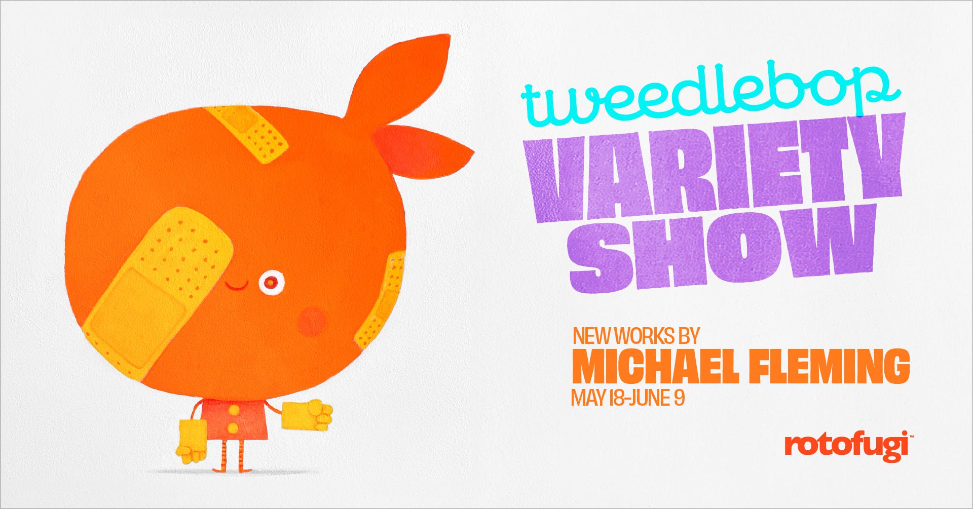 Tweedlebop Variety Show by Michael Fleming