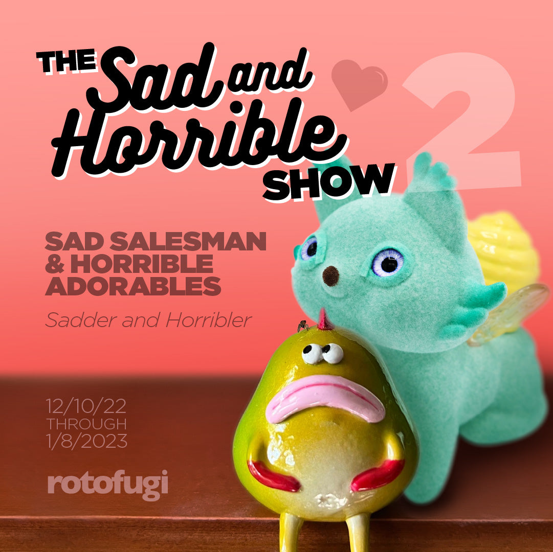Promo Image for December Exhibit: Sad & Horrible 2