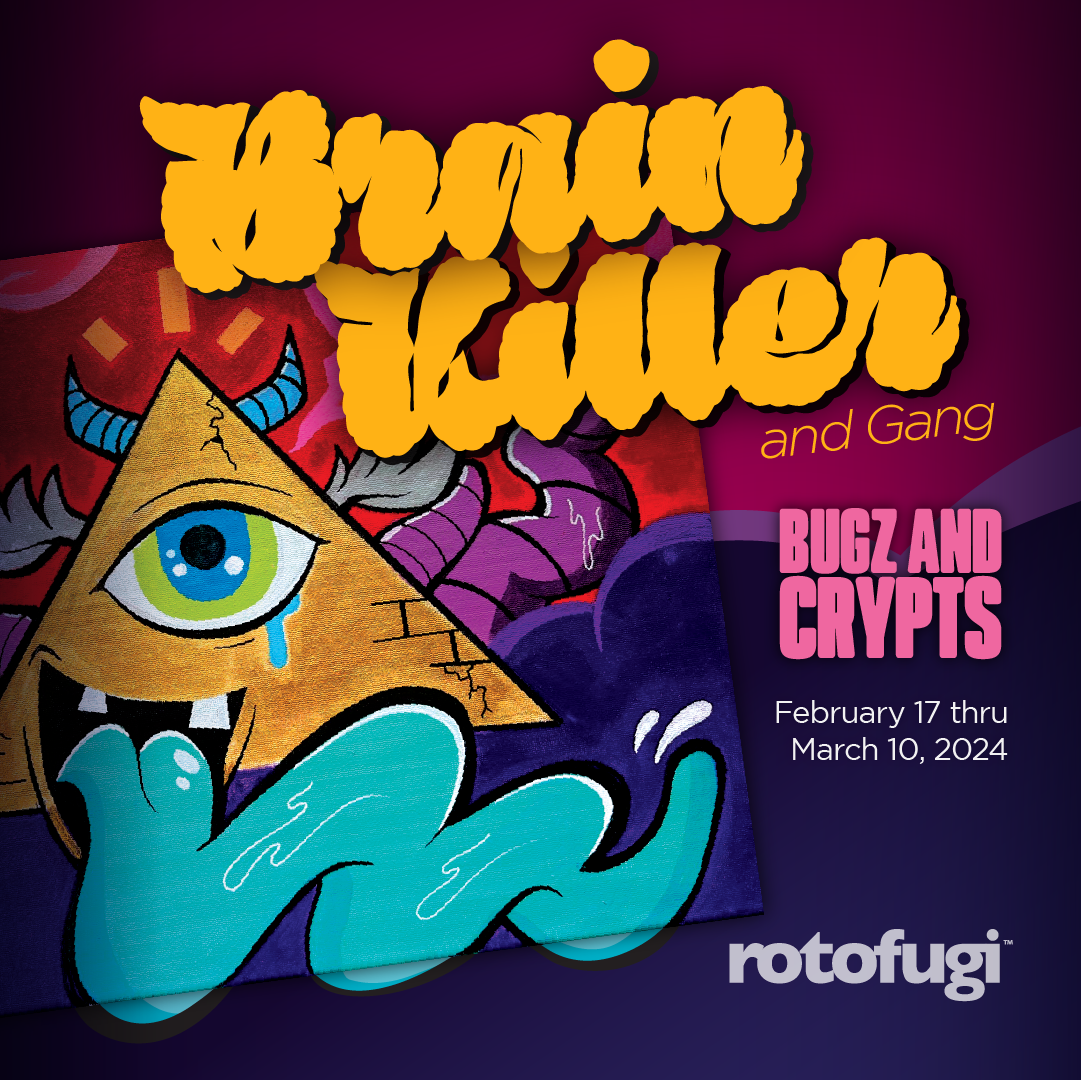 Promo Image for February Exhibit: Brain Killer & Gang